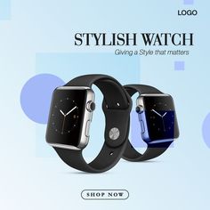 two smart watches sitting next to each other with the caption stylish watch giving a style that matters