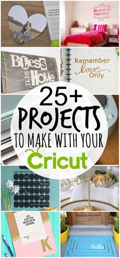 many different pictures with the words 25 projects to make with your cricut on them