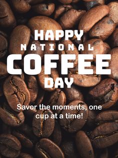 coffee beans with the words happy national coffee day