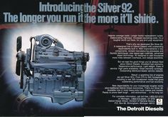 an advertisement for the detroit diesels silver - 92 engine is shown in this ad