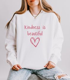 Kidness is beautiful Sweatshirt, speech therapy shirt, be kind, choose kindness shirt, kindness sweatshirt, mental health, affirmation shirt von ConsciousChicShop auf Etsy Kindness Sweatshirt, Speech Therapy Shirts, Kindness Shirt, Choose Kindness, Small Acts Of Kindness, Kindness Shirts, Love Shirt, Random Acts Of Kindness, Speech Therapy