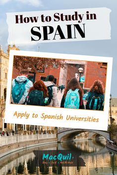 the spanish language text reads how to study in spain