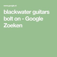 blackwater guitars bolt on - google zooken