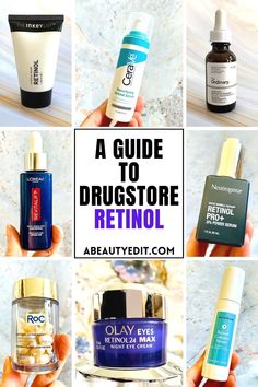 drugstore retinol guide Retinol Guide, Drugstore Retinol, Best Drugstore Eye Cream, Drugstore Eye Cream, Drugstore Skincare Routine, Best Retinol Cream, Retinol Oil, Differin Gel, Treating Acne