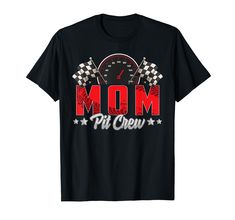 a black t - shirt that says mom pit crew with checkered flag and speedometer