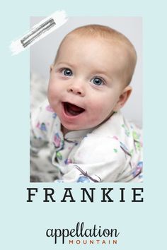 a baby is smiling with the words franklin appellation on it's side