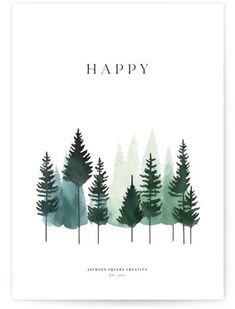 a card with trees and the words happy on it