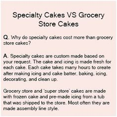 a recipe for cakes and other desserts on a pink background with the words specialty cakes vs grocery store cakes