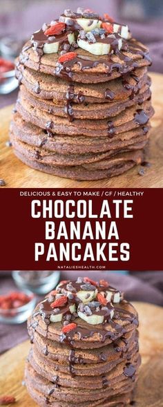 chocolate banana pancakes stacked on top of each other with the words, delicious easy to make healthy