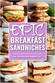 some sandwiches are stacked on top of each other with the words epic breakfast sandwiches above them