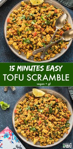 two plates filled with different types of food and the words 15 minutes easy tofu scramble