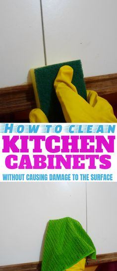 how to clean kitchen cabinets without causing damage to the surface by using cleaning cloths