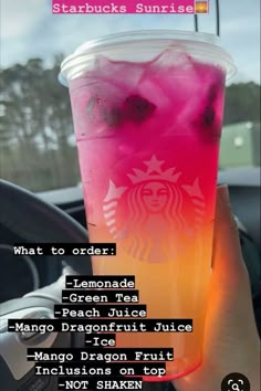 someone holding up a drink in their hand with the caption starbucks sunrise what to order lemonade