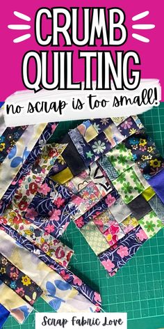 the cover of crumb quilting magazine, featuring several pieces of fabric on a cutting board