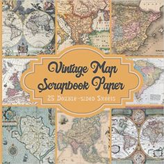 the vintage map scrapbook paper