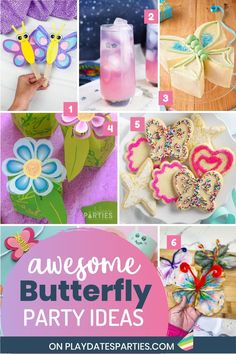 a collage of different party decorations with text overlay that says awesome butterfly party ideas