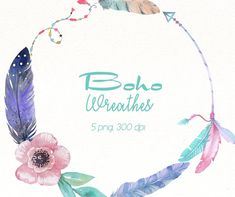 watercolor feathers and flowers are arranged in a circle with the words boho weatheries