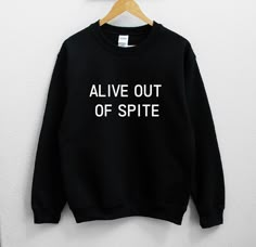 Instagram: wbsshop Printed on soft unisex sweatshirts Machine washable and dryer safe Iron inside out How To Have Style, Tee Shirt Outfit, Diy Vetement, Valerian, One By One, Vintage Sweatshirt, Look Cool, The Words, Funny Shirts