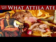 a plate with meat and pasta on it next to a card that says what attila ate?