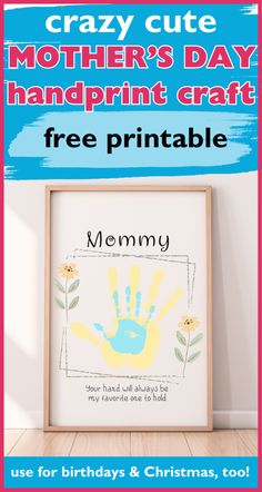 a poster with the words, free printable for mother's day on it