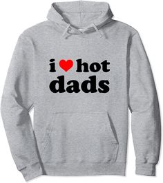 I Love Hot Dads Shirt Adult Daddy Dilf I Heart Hot Dads Pullover Hoodie I Heart Hot Dads, Clothing Kawaii, Hot Dads, Dallas Cowboys Football, Cowboys Football, Hoodie Women, Digital Gift Card, Kawaii Clothes, Men Clothing