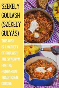 two pictures with different types of food in them and the words goulash glyyas