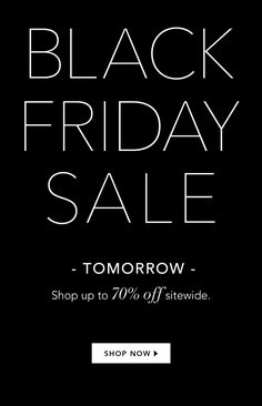 the black friday sale is on and it's up to 70 % off site