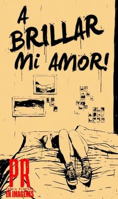 a drawing of a person laying on a bed with the words brillar mi amor