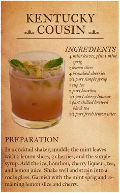 the kentucky cousin cocktail recipe is shown in this poster, with instructions for how to make it