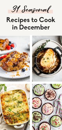 four different pictures with the words 9 seasonal recipes to cook in december on top of them