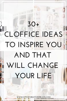 the words 30 cloffed ideas to inspire you and that will change your life