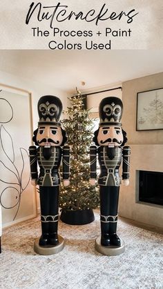 two nutcrackers in front of a christmas tree with text overlay that reads, the process + paint colors used