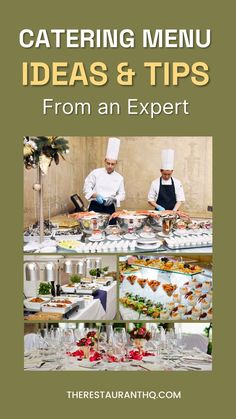 Catering Menu Ideas & Tips From an Expert Catering Menu Ideas, Starting A Catering Business, Restaurant Business, Catering Business, Catering Menu, Menu Ideas, How To Build