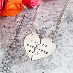 I HATE EVERYONE TOO Broken Heart Friendship Necklaces-Rockaway Gypsea Funny Jewelry, I Hate Everyone, Heart Necklaces, Hate Everyone, Block Letters, Friendship Necklaces, Handcrafted Necklace, To Laugh, Block Lettering