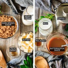 the ingredients to make homemade butterscotch are shown in separate bowls on a wooden table