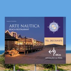 an advertisement for arte nautica beach restaurant on the beach in front of the ocean