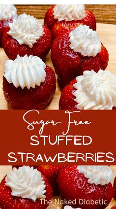 A simple to make Diabetic-Friendly snack that is healthy and tastes great.  Sugar-Free Stuffed Strawberries are the perfect picnic shareable! Strawberry Snacks, Stuffed Strawberries, Low Carb Low Sugar, Healthy Sugar, Low Carb Eating, Perfect Picnic, Strawberry Desserts, Sugar Free Desserts, Low Carb Recipes Dessert