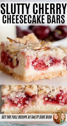 two pieces of cheesecake bars on top of each other with the words, perfect for valentine's day get the full recipe salty side dish