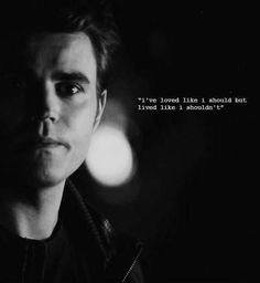 Stefan Quotes, Vampire Diaries Movie