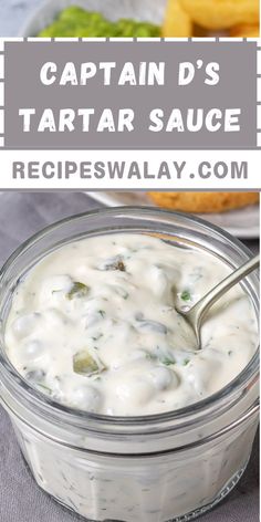 captain d's tartar sauce recipe in a glass bowl with a spoon on the side