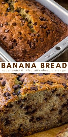 this banana bread is super moist and filled with chocolate chips for the best flavor ever