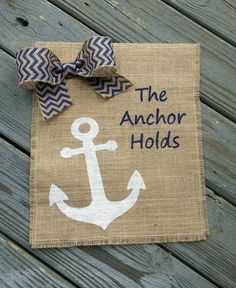 a burlock with an anchor on it and the words, the anchor holds