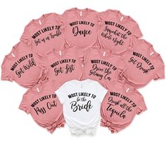 a bunch of shirts that say i'm bringing the bride to her wedding party