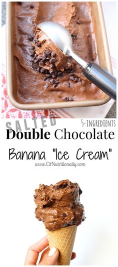 double chocolate banana ice cream is in a pan with a spoon next to it and the words double chocolate banana ice cream