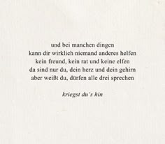 an image of a poem written in german on paper with the words'be kind of meanen dingen '