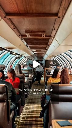 people are sitting in seats on the inside of an airplane with text overlay that reads winter train ride colorado