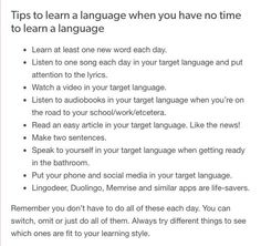 a poster with the words tips to learn language when you have no time to learn