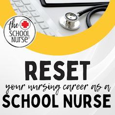 a poster with a stethoscope on top of a keyboard and the words rest your nursing career at school nurse