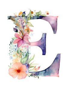 the letter e is painted with watercolor flowers and leaves in purple, pink, orange, and green colors