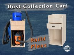 the dust collection cart is built plans